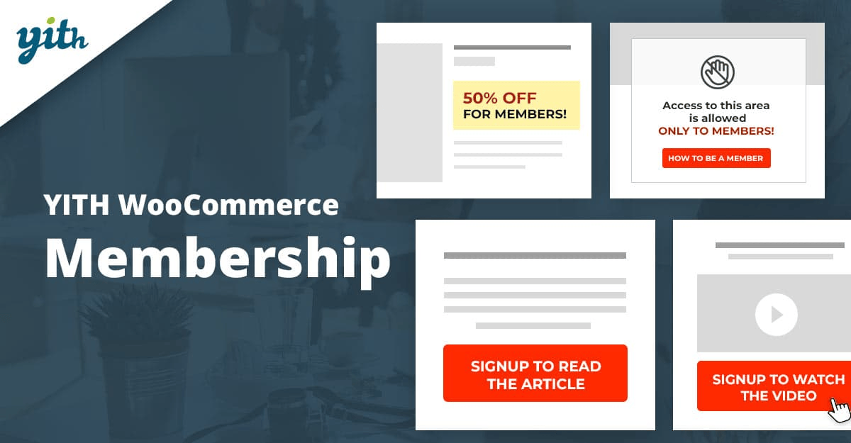 YITH WooCommerce Membership Premium-强大的Woo VIP会员系统插件封面图